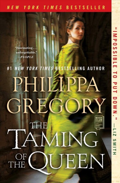 The taming of the queen / Philippa Gregory.