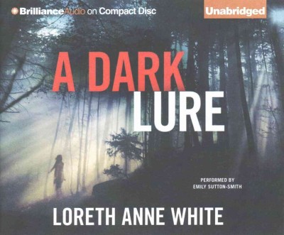 A dark lure [sound recording] / Loreth Anne White.