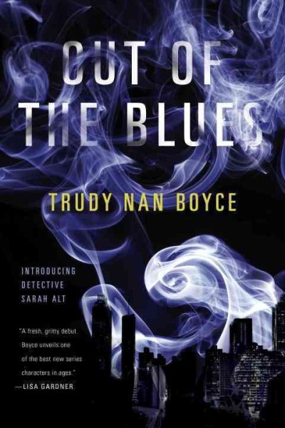 Out of the blues / Trudy Nan Boyce.