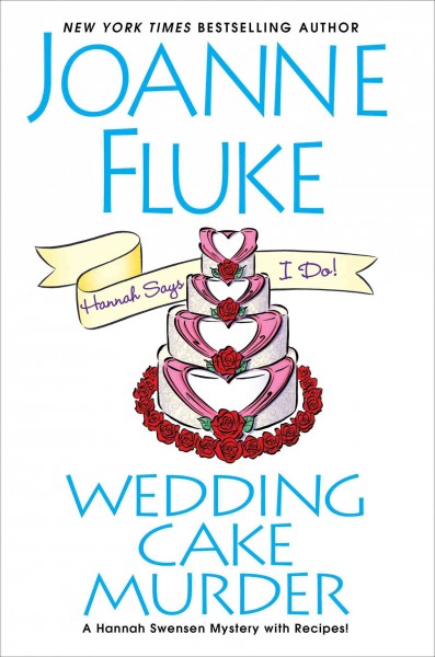 Wedding cake murder / Joanne Fluke.