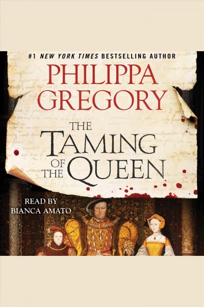 The taming of the queen / Philippa Gregory.