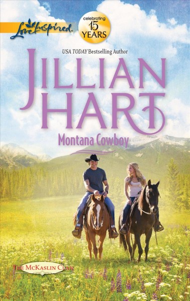 Montana cowboy / Jillian Hart.