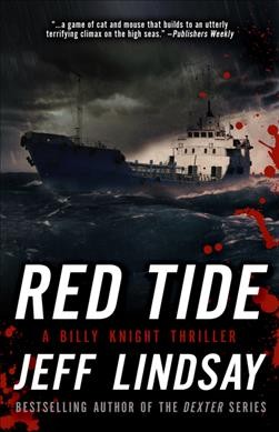 Red tide / Jeff Lindsay.