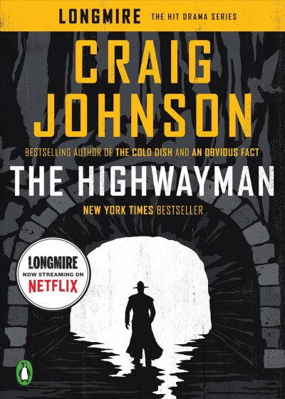 The highwayman : a Longmire story / Craig Johnson.