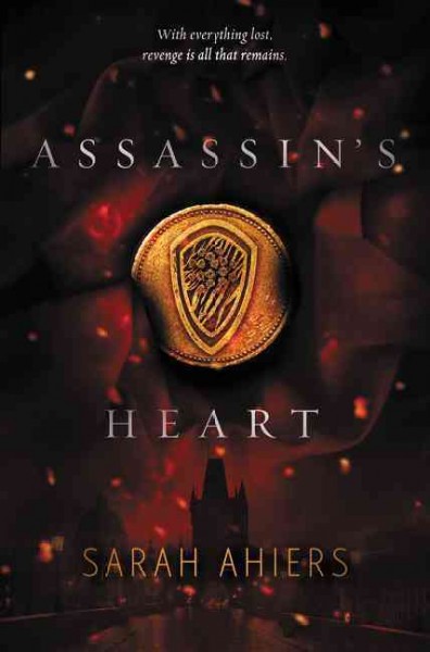 Assassin's heart / Sarah Ahiers.