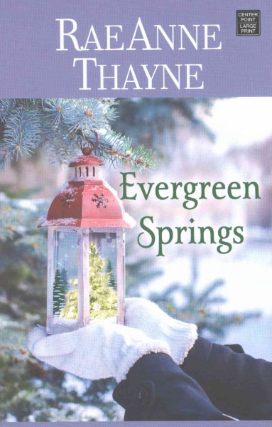 Evergreen springs RaeAnne Thayne