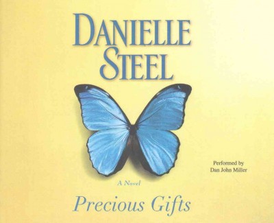 Precious gifts : a novel / Danielle Steel.