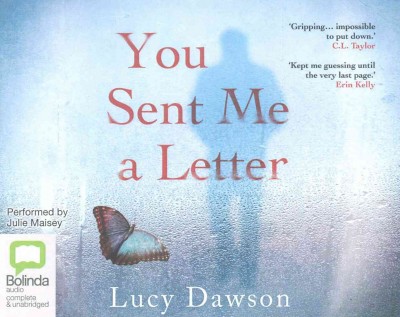 You sent me a letter / Lucy Dawson. 