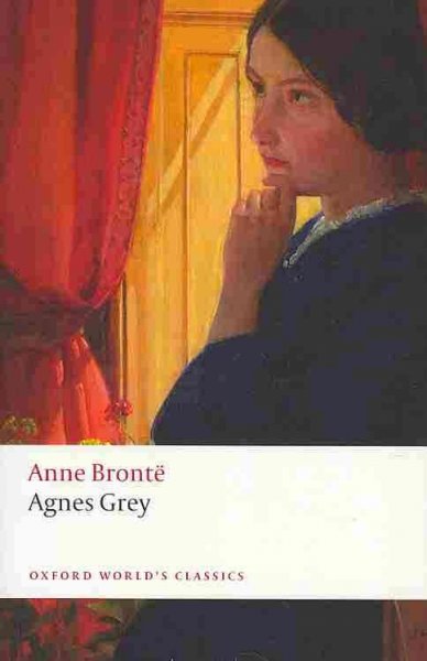 Agnes Grey / Anne Brontë.