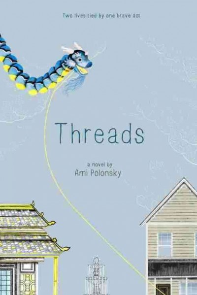 Threads / Ami Polonsky.