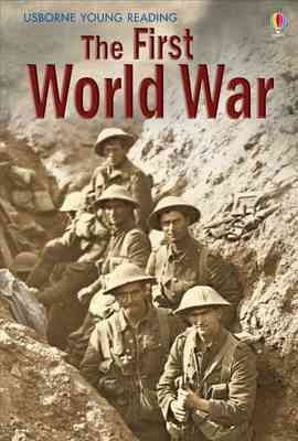 The First World War / Conrad Mason ; designed by Karen Tomlins.
