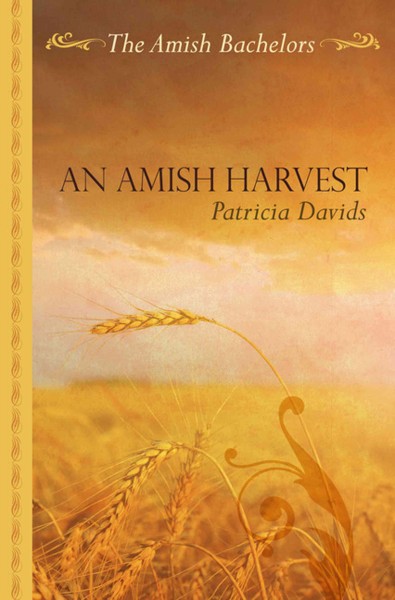 An Amish harvest [large print] / Patricia Davids.
