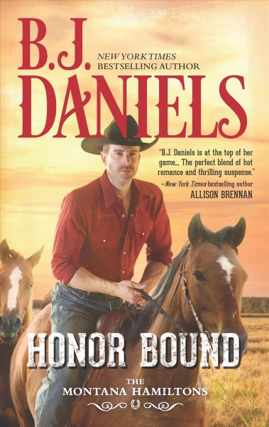 Honor bound / B.J. Daniels.