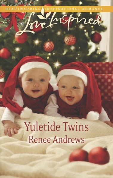 Yuletide twins / by Renee Andrews.