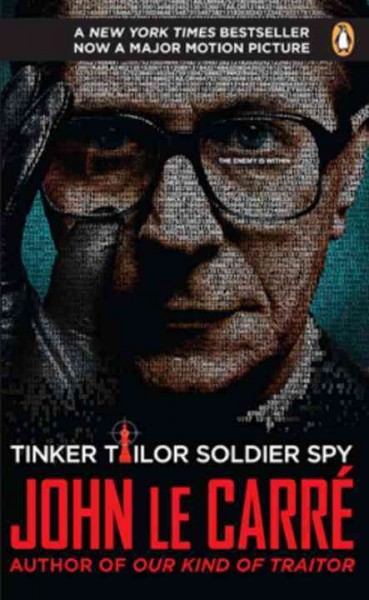 Tinker, tailor, soldier, spy / John Le Carré.