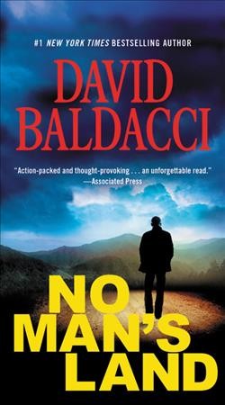 No man's land [electronic resource]. David Baldacci.