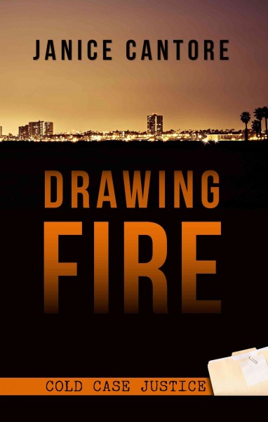Drawing fire [large print] / Janice Cantore.