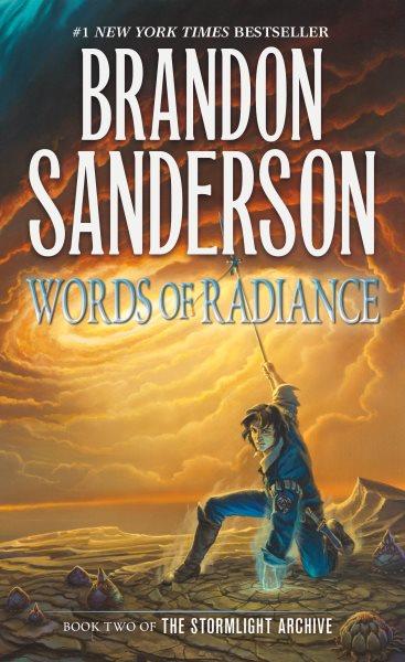 Words of radiance / Brandon Sanderson.