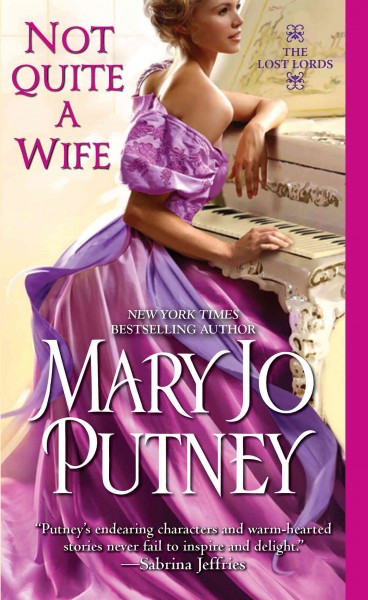 Not quite a wife / Mary Jo Putney.