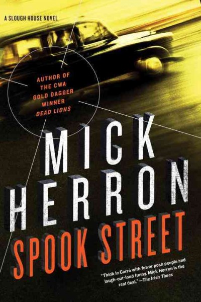 Spook street / Mick Herron.