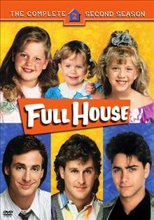 Full house. The complete second season [DVD videorecording] / Jeff Franklin Productions and Miller-Boyett Productions in association with Lorimar-Telepictures.