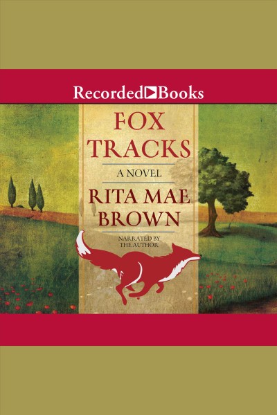 Fox tracks [electronic resource] / Rita Mae Brown.