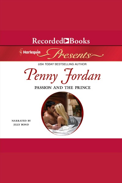 Passion and the prince [electronic resource] / Penny Jordan.