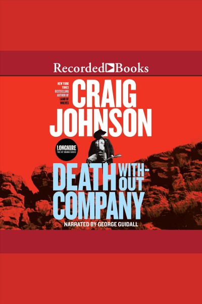 Death without company [electronic resource] / Craig Johnson.