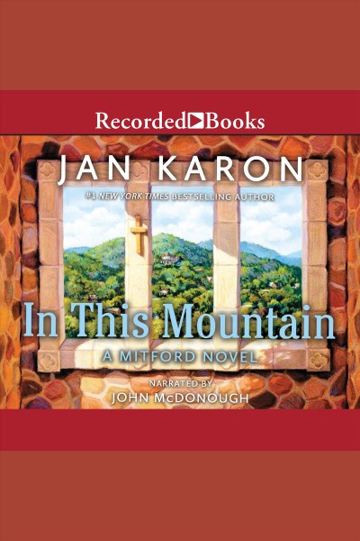 In this mountain [electronic resource] / Jan Karon.