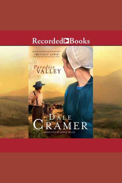 Paradise Valley [electronic resource] / W. Dale Cramer.