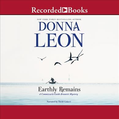 Earthly remains [sound recording] / Donna Leon.