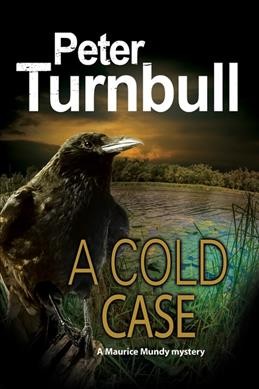 A cold case / Peter Turnbull.