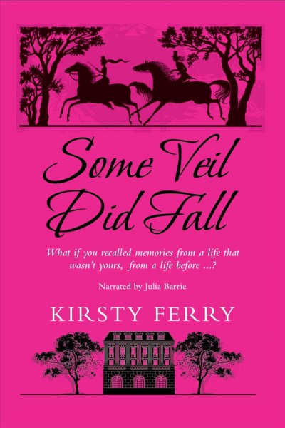 Some veil did fall [electronic resource] / Kirsty Ferry.