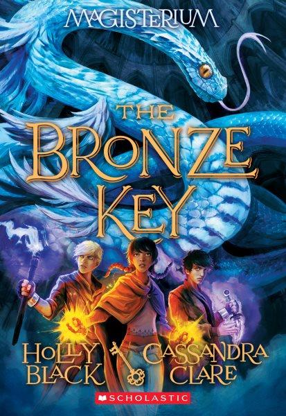 The bronze key / Holly Black and Cassandra Clare ; with illustrations by Scott Fischer.