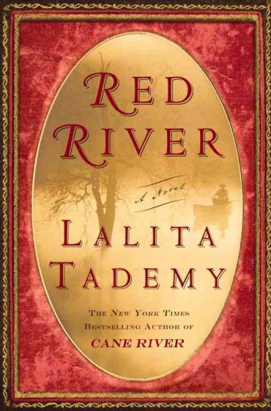 Red River / Lalita Tademy.