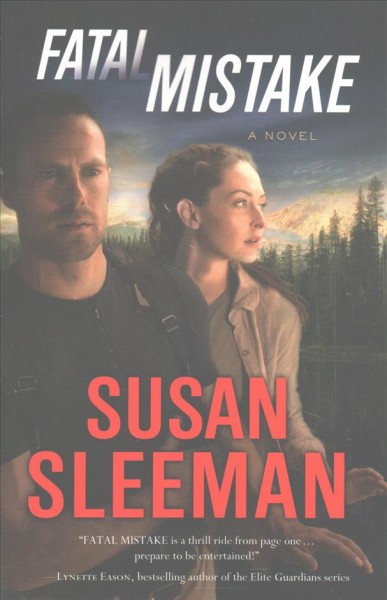 Fatal mistake : a novel / Susan Sleeman.