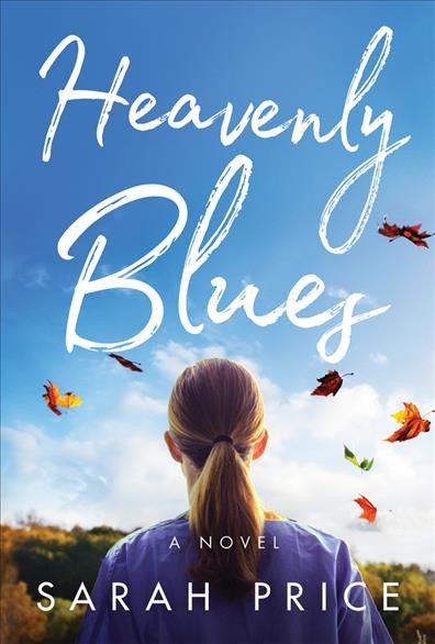 Heavenly blues : a novel / Sarah Price.