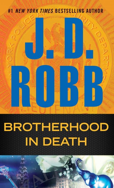 Brotherhood in death [large print] large print{LP} J.D. Robb.