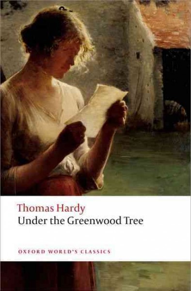 Under the greenwood tree / Book{B} or the Mellstock quire