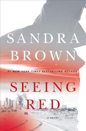 Seeing red / Sandra Brown.