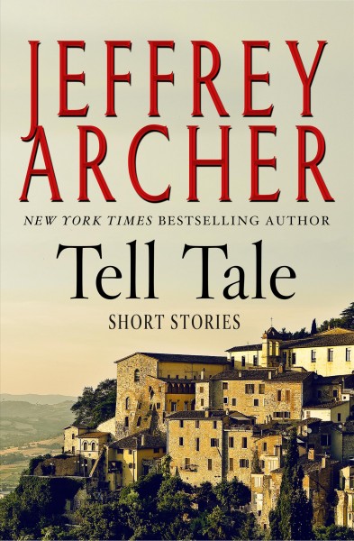 Tell tale (large print) / Jeffrey Archer.