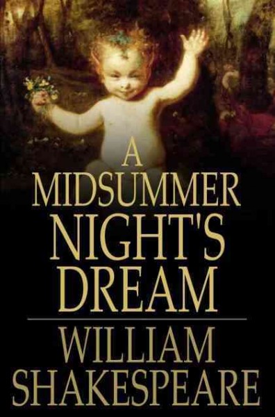 Midsummer night's dream / William Shakespeare.