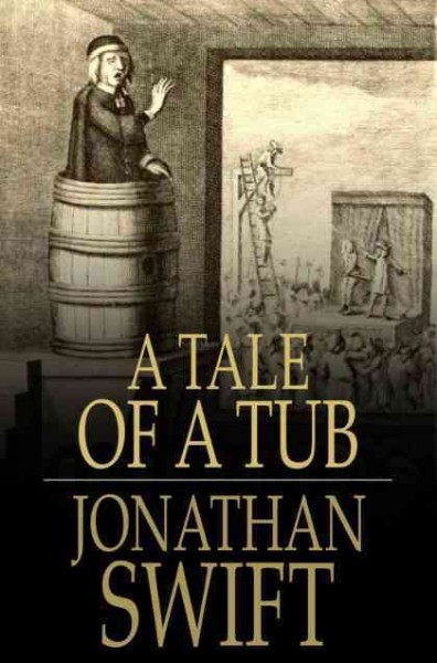 A tale of a tub / Jonathan Swift.