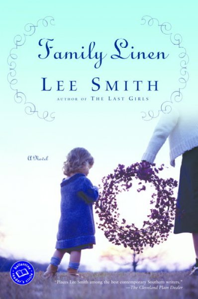 Family linen / Lee Smith.