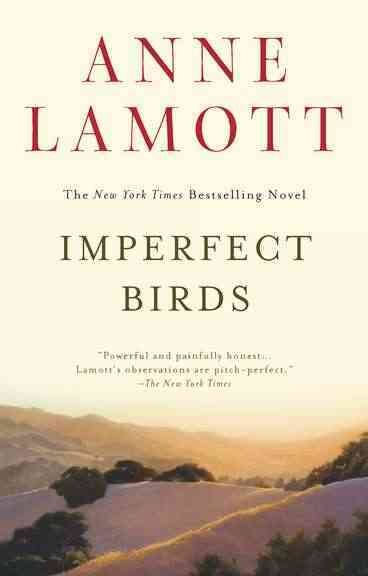 Imperfect birds / Anne Lamott.