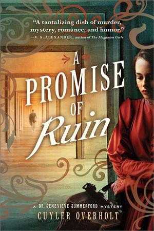 A promise of ruin / Cuyler Overholt.