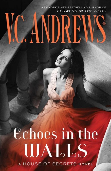 Echoes in the walls / V.C. Andrews.