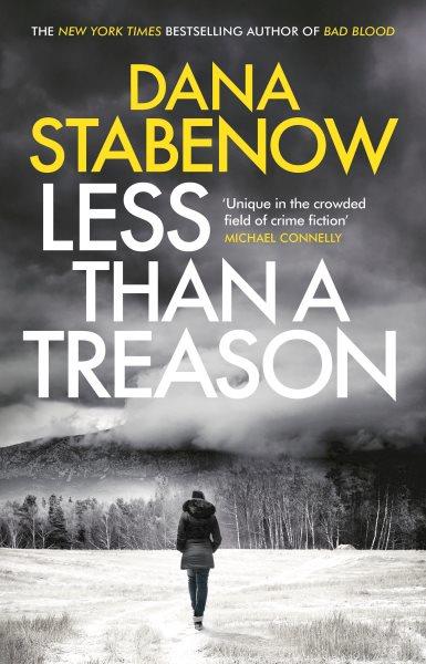 Less than a treason / Dana Stabenow.