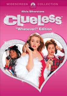 Clueless [DVD videorecording] / Paramount Pictures presents a Robert Lawrence and Scott Rudin production ; an Amy Heckerling film ; produced by Scott Rudin and Robert Lawrence ; written and directed by Amy Heckerling.