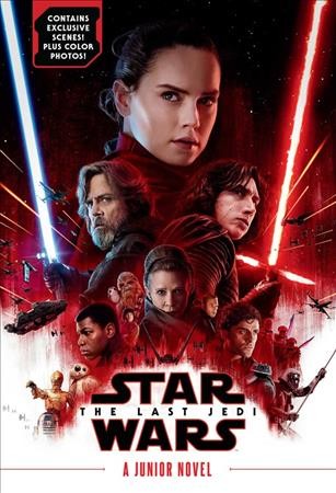 Star Wars : the last Jedi / by Michael Kogge ; based on the screenplay by Rian Johnson.